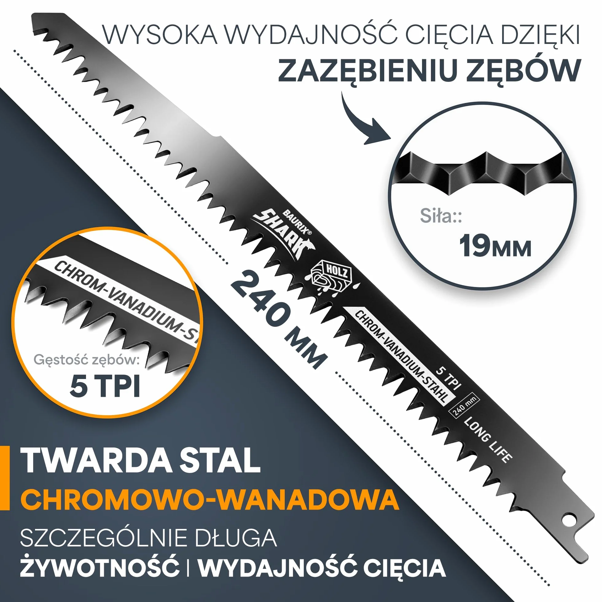 BAURIX® Brzeszczoty do wyrzynarki - SHARK® [5 sztuk] - 240mm - 5 TPI - Do szybkich, czystych cięć drewna