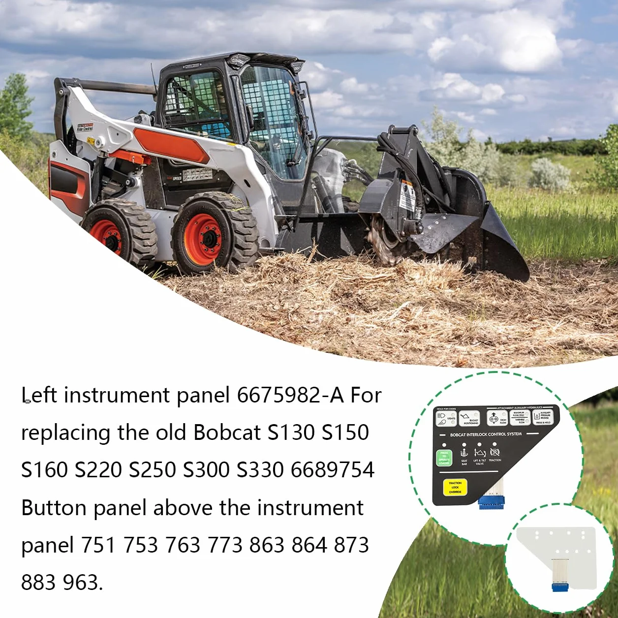 Lewy panel przyrządów 6675982-A Do wymiany starego Bobcat S130 S50 S160 S220 S250 S300 S330 6689754 Panel przycisków nad tablicą rozdzielczą 751 753 763 773 863 864 873 883 9 63
